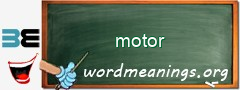 WordMeaning blackboard for motor